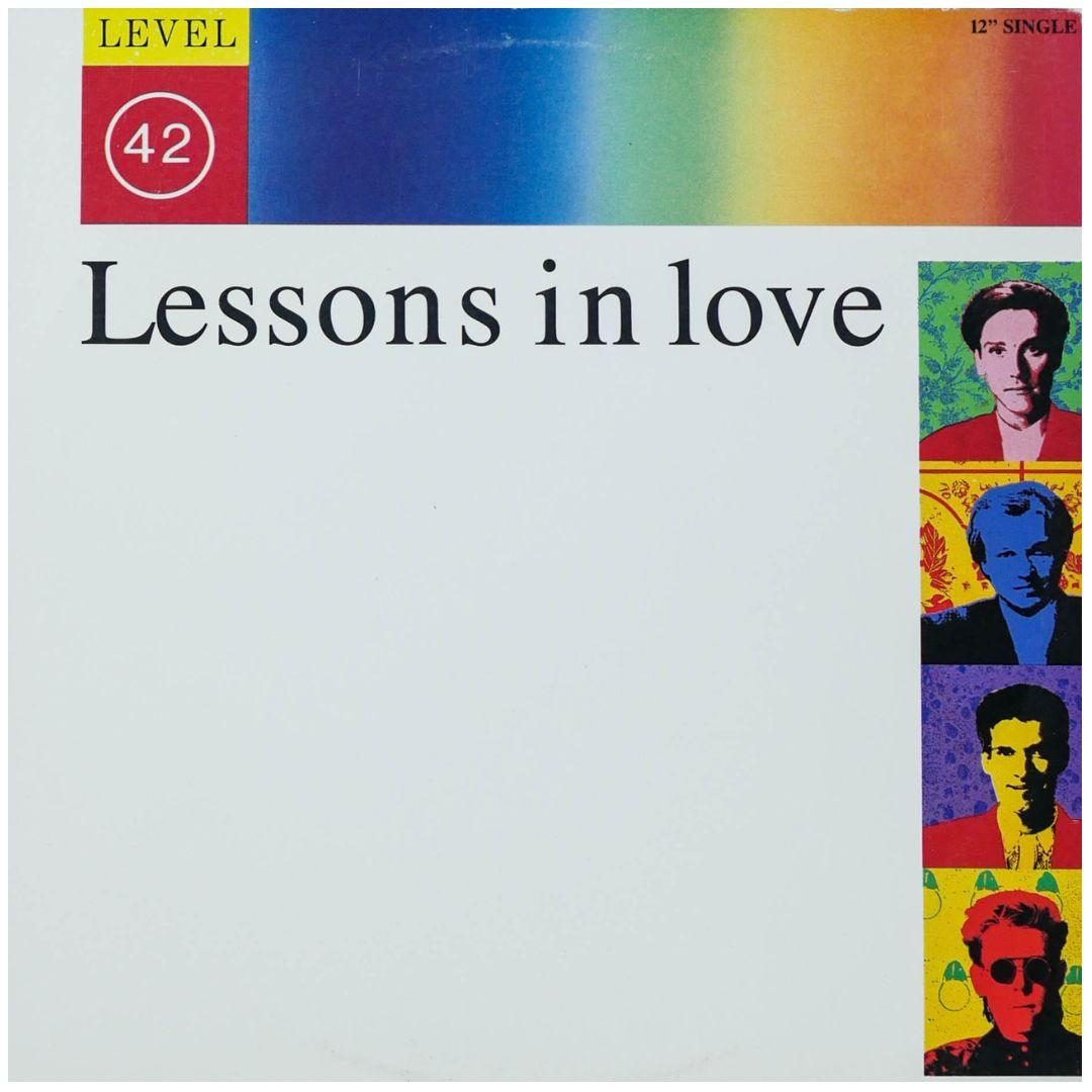 LEVEL 42 - LESSONS IN LOVE | 12